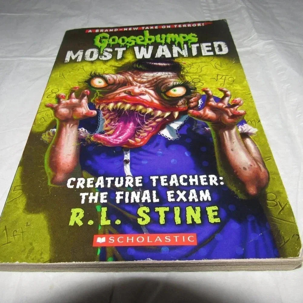 R.L. Stine Goosebumps Most Wanted:  CREATURE TEACHER:  THE FINAL EXAM Book